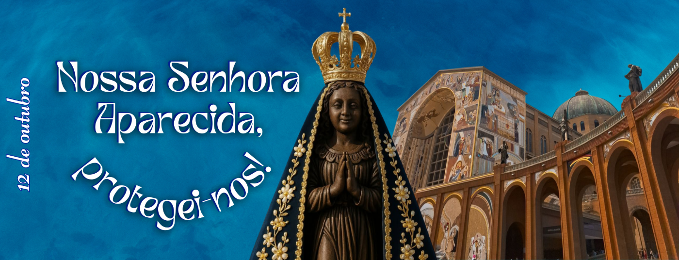 Boas Festas de Nossa Senhora Aparecida
