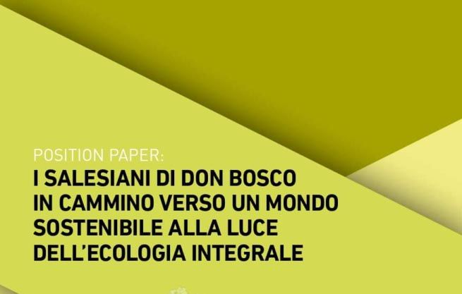 Documento de Posição da Congregação Salesiana sobre Ecologia Integral
